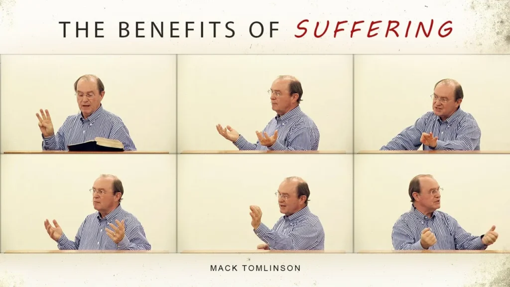 The Benefits of Suffering – Mack Tomlinson Video Thumbnail