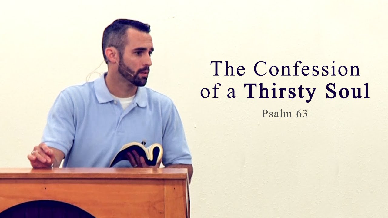 The Confession of a Thirsty Soul – Scott Hayne