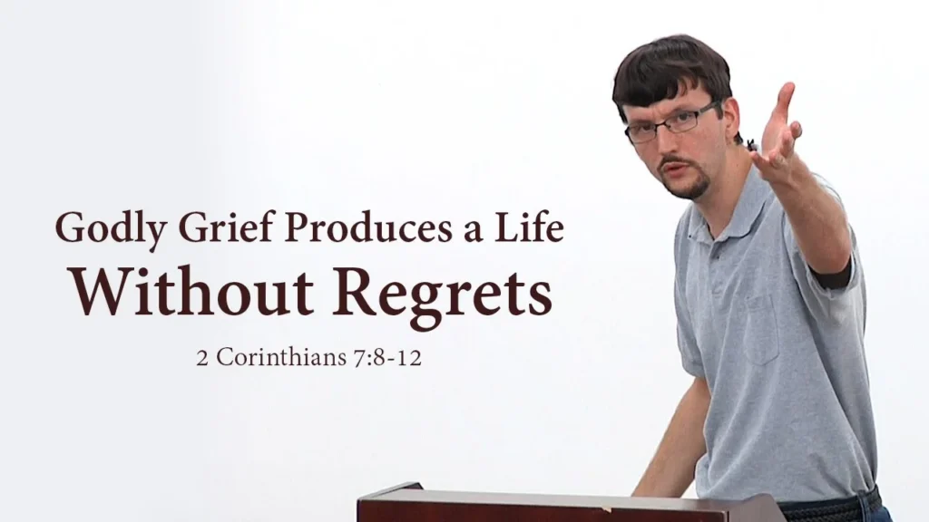 Godly Grief Produces a Life Without Regrets – James Jennings Video Thumbnail