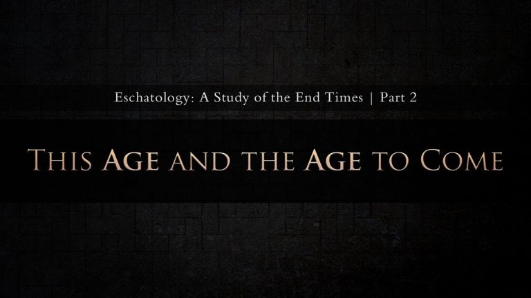 This Age and The Age to Come (Part 2) – Tim Conway