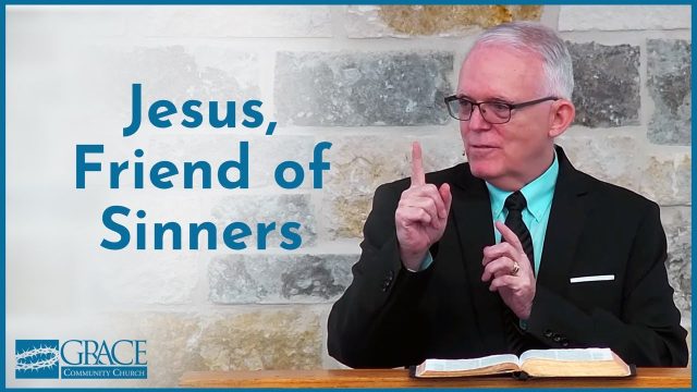 Jesus, Friend of Sinners – Jeff Peterson