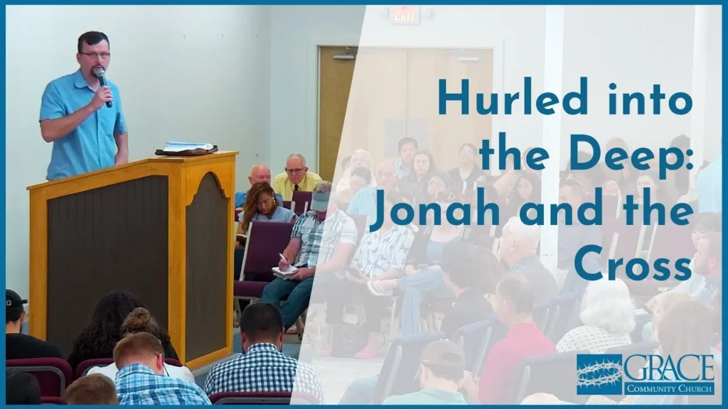Hurled into the Deep: Jonah and the Cross (Lord’s Supper) Video Thumbnail