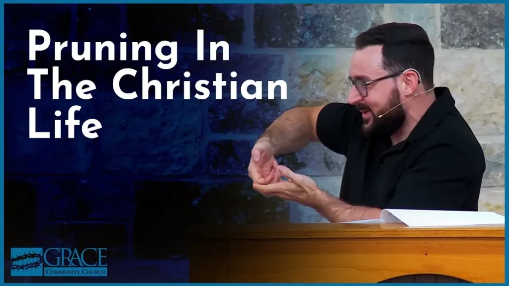 Pruning In The Christian Life – Chris Howland Video Thumbnail